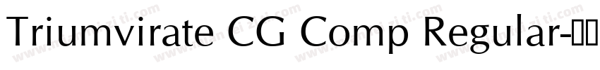 Triumvirate CG Comp Regular字体转换
